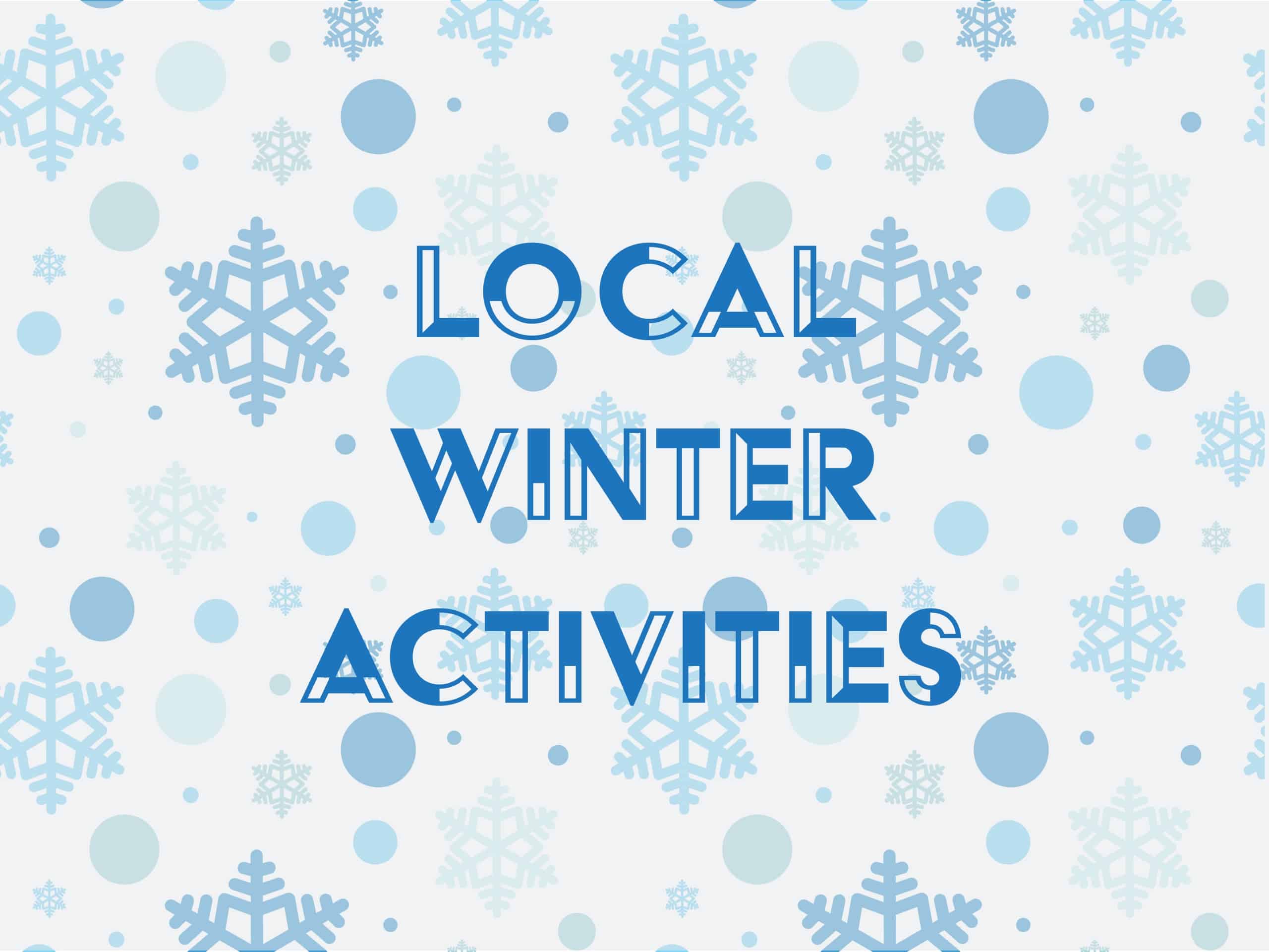 Local Winter Activities